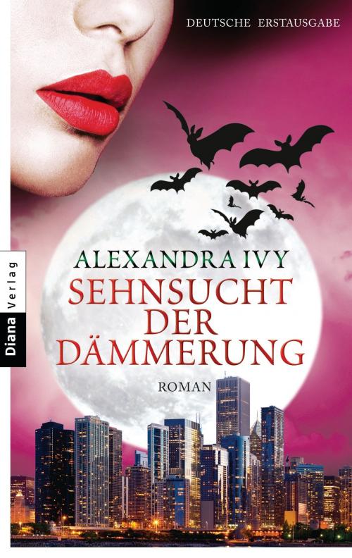 Cover of the book Sehnsucht der Dämmerung by Alexandra Ivy, Diana Verlag