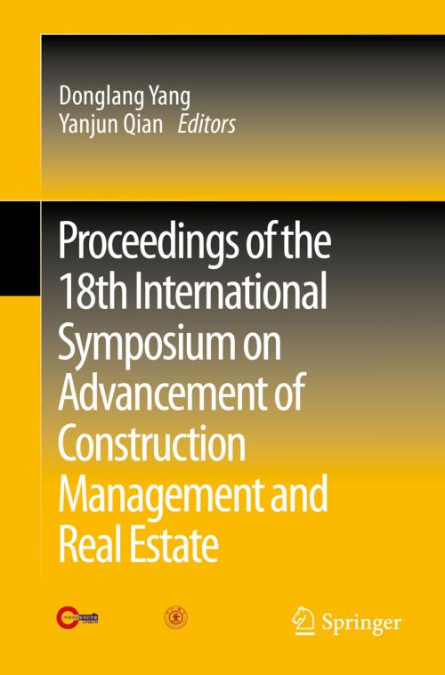 Cover of the book Proceedings of the 18th International Symposium on Advancement of Construction Management and Real Estate by , Springer Berlin Heidelberg