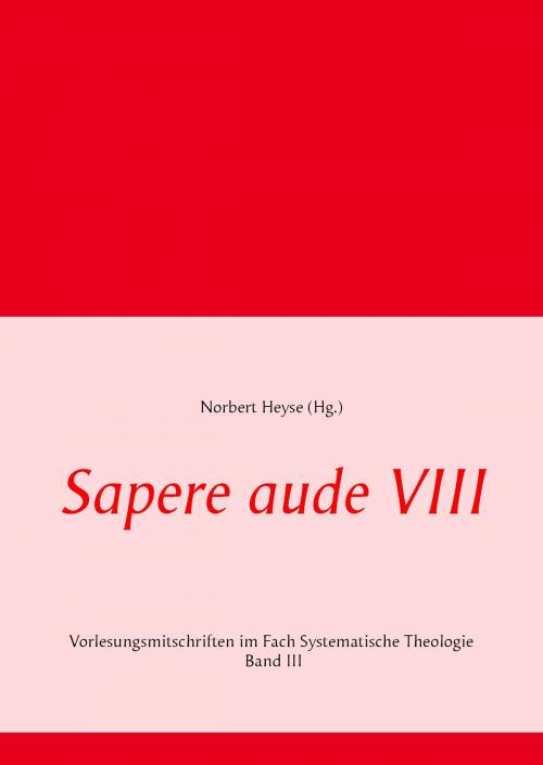 Cover of the book Sapere aude VIII by , Books on Demand