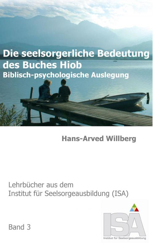 Cover of the book Die seelsorgerliche Bedeutung des Buches Hiob by Hans-Arved Willberg, Books on Demand