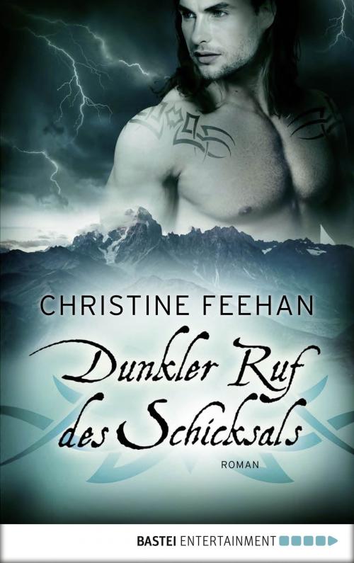 Cover of the book Dunkler Ruf des Schicksals by Christine Feehan, Bastei Entertainment