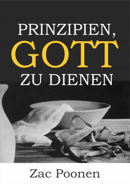 Cover of the book Prinzipien, Gott zu dienen by Zac Poonen, neobooks