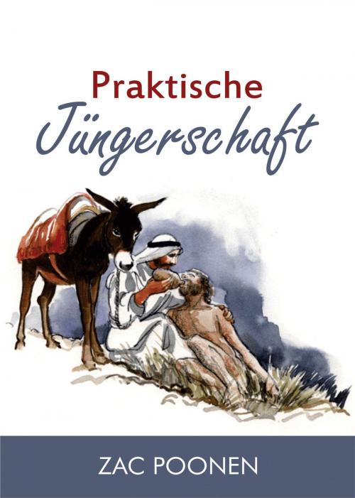 Cover of the book Praktische Jüngerschaft by Zac Poonen, neobooks