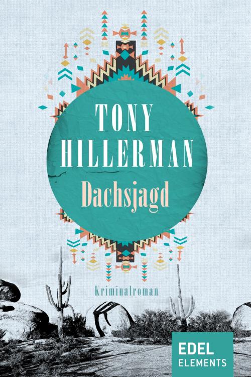 Cover of the book Dachsjagd by Tony Hillerman, Edel Elements