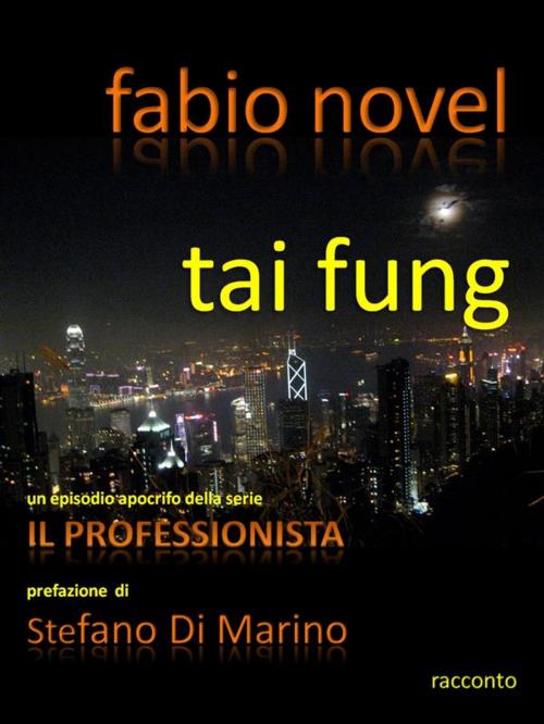 Cover of the book Tai fung by Fabio Novel, Fabio Novel