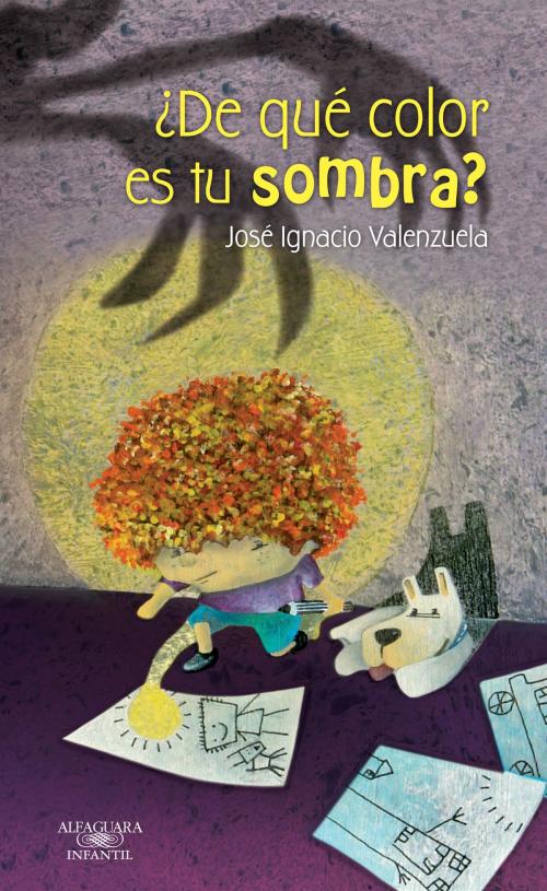 Cover of the book ¿De qué color es tu sombra? by José Ignacio Valenzuela, Penguin Random House Grupo Editorial México