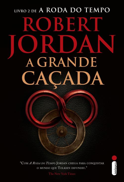 Cover of the book A grande caçada by Robert Jordan, Intrínseca