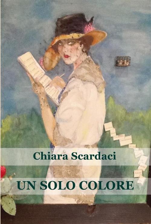 Cover of the book Un solo colore by Chiara Scardaci, Edizioni Progetto Cultura 2003