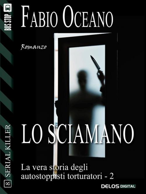 Cover of the book Lo sciamano by Fabio Oceano, Delos Digital