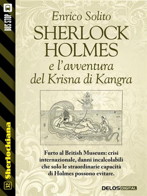 Cover of the book Sherlock Holmes e l'avventura del Krisna di Kangra by Enrico Solito, Delos Digital