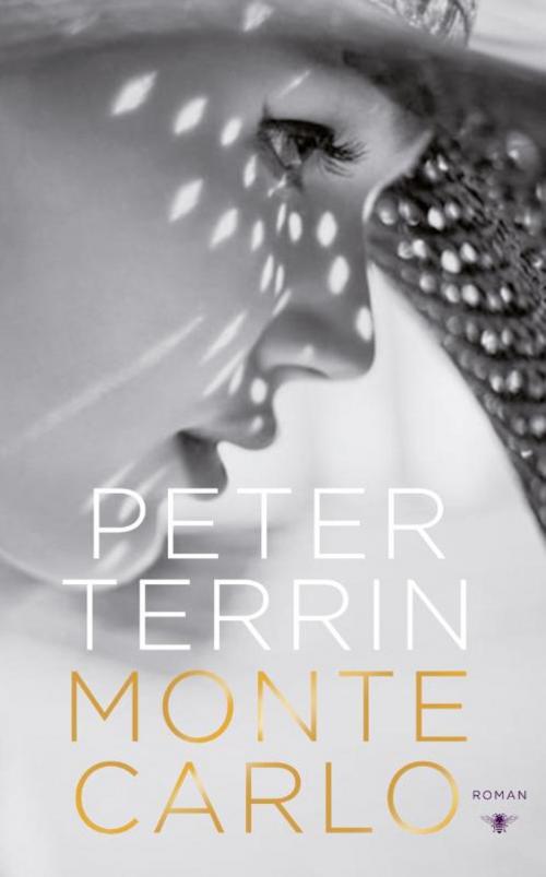 Cover of the book Monte Carlo by Peter Terrin, Bezige Bij b.v., Uitgeverij De