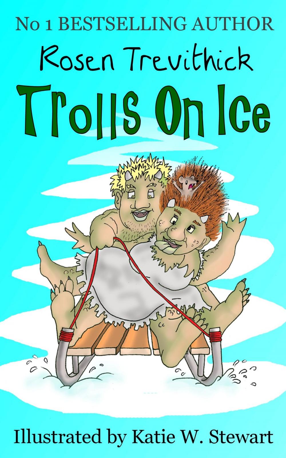 Big bigCover of Trolls on Ice (Smelly Trolls : Book 3)