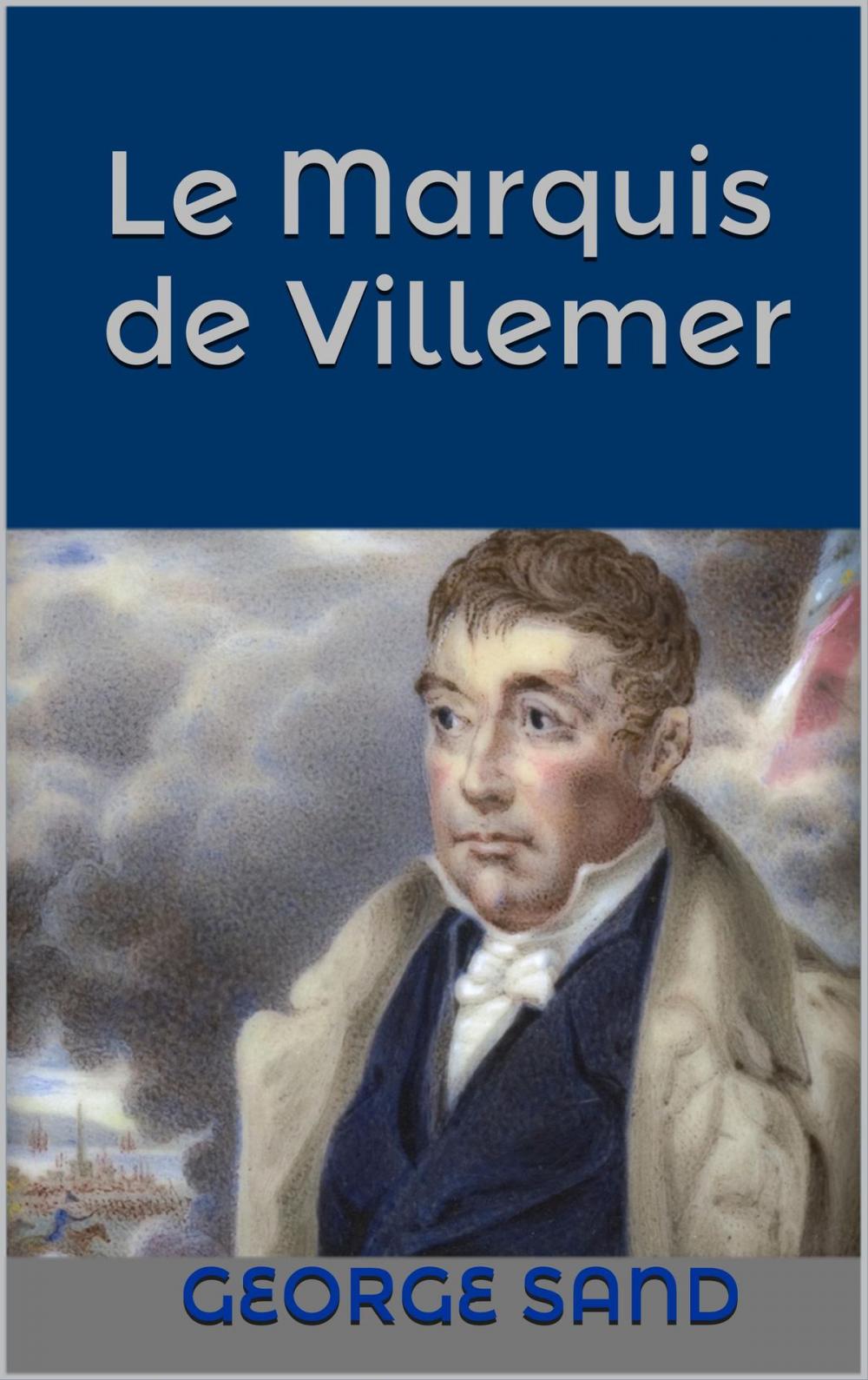 Big bigCover of Le Marquis de Villemer
