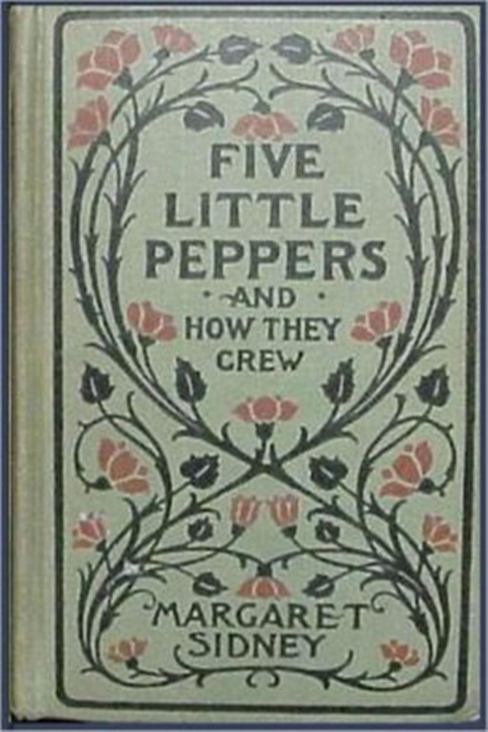 Big bigCover of Five Little Peppers and How They Grew