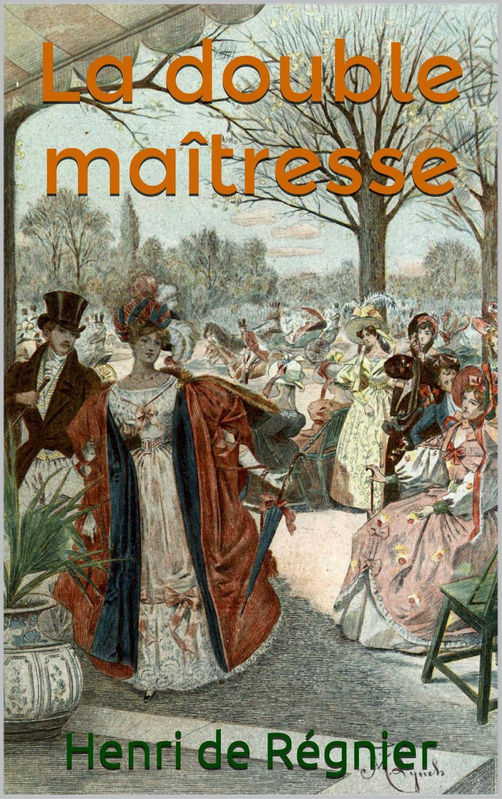 Big bigCover of La double maîtresse