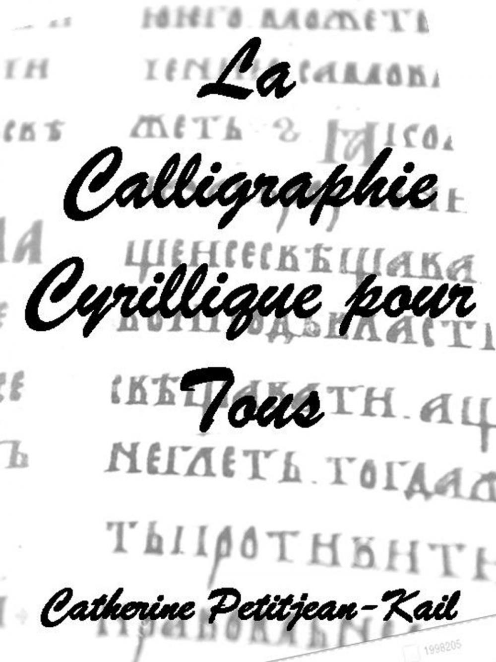 Big bigCover of La Calligraphie Cyrillique