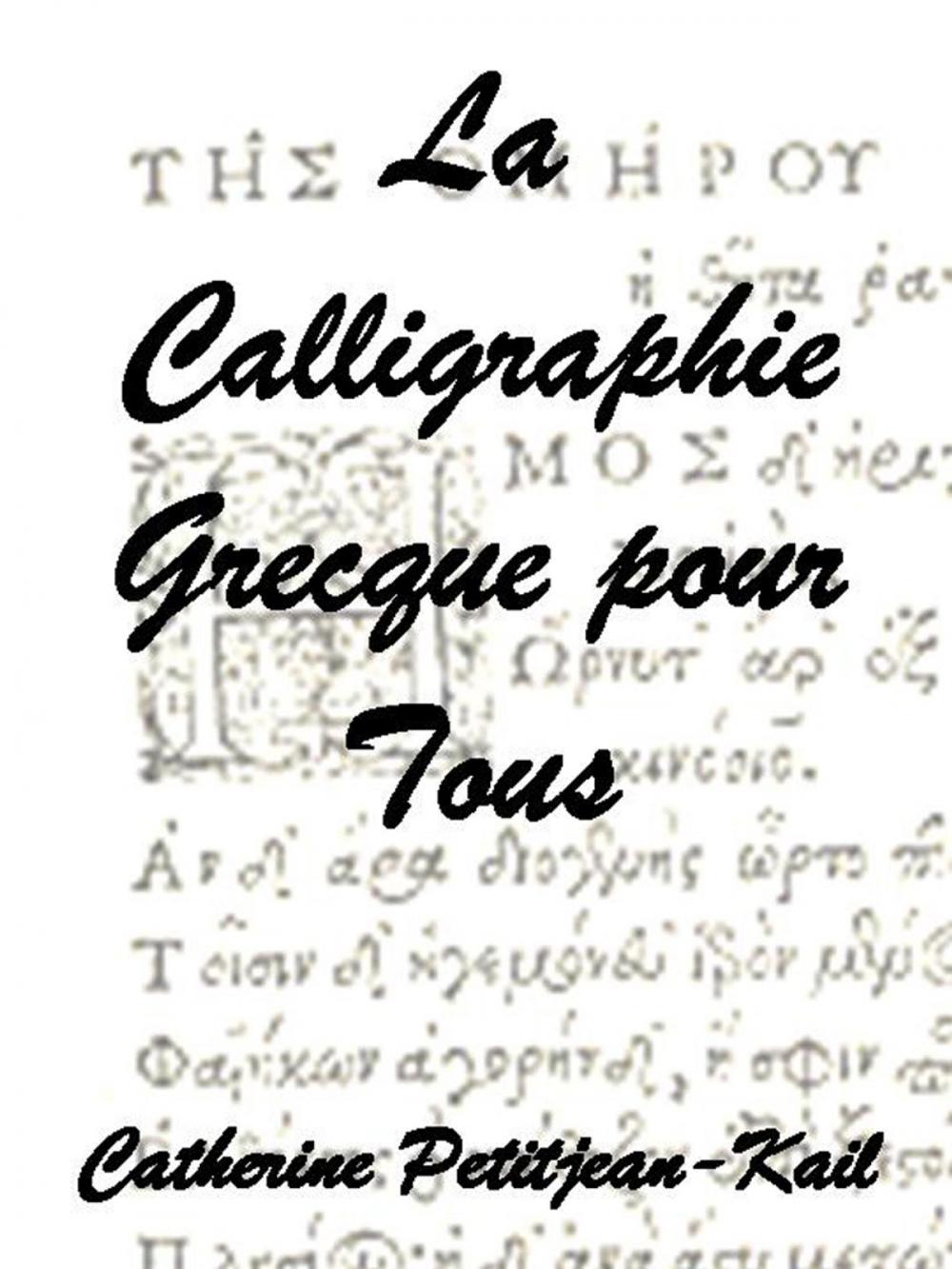 Big bigCover of La Calligraphie Grecque