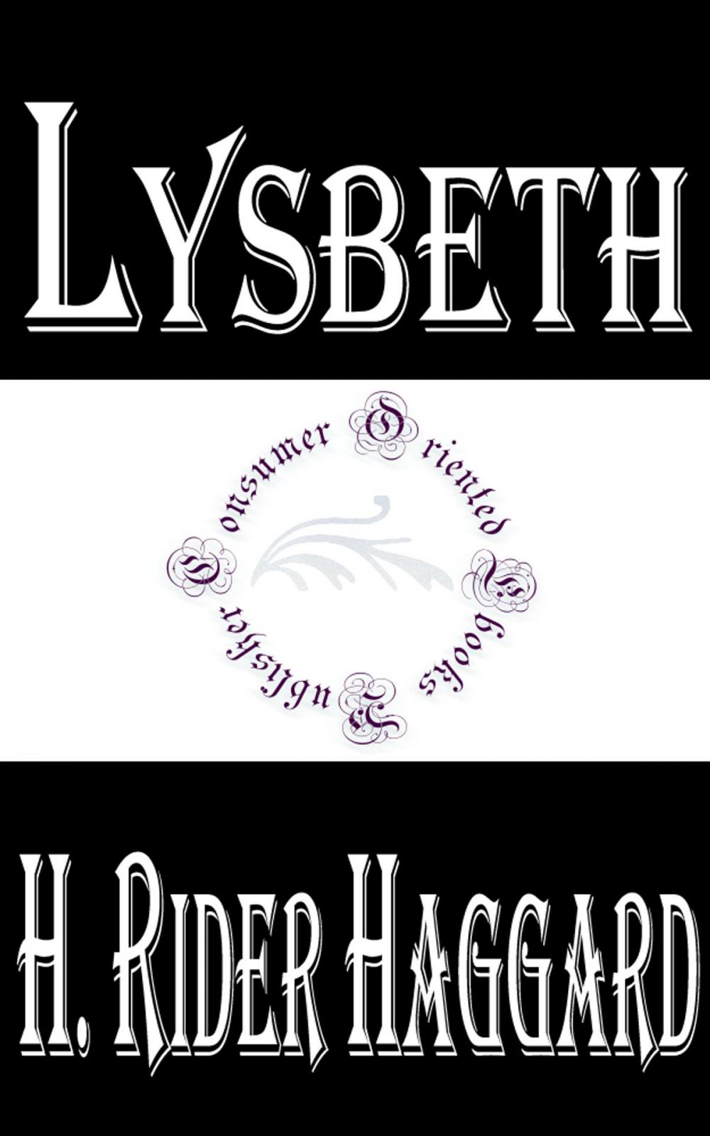 Big bigCover of Lysbeth, a Tale of the Dutch