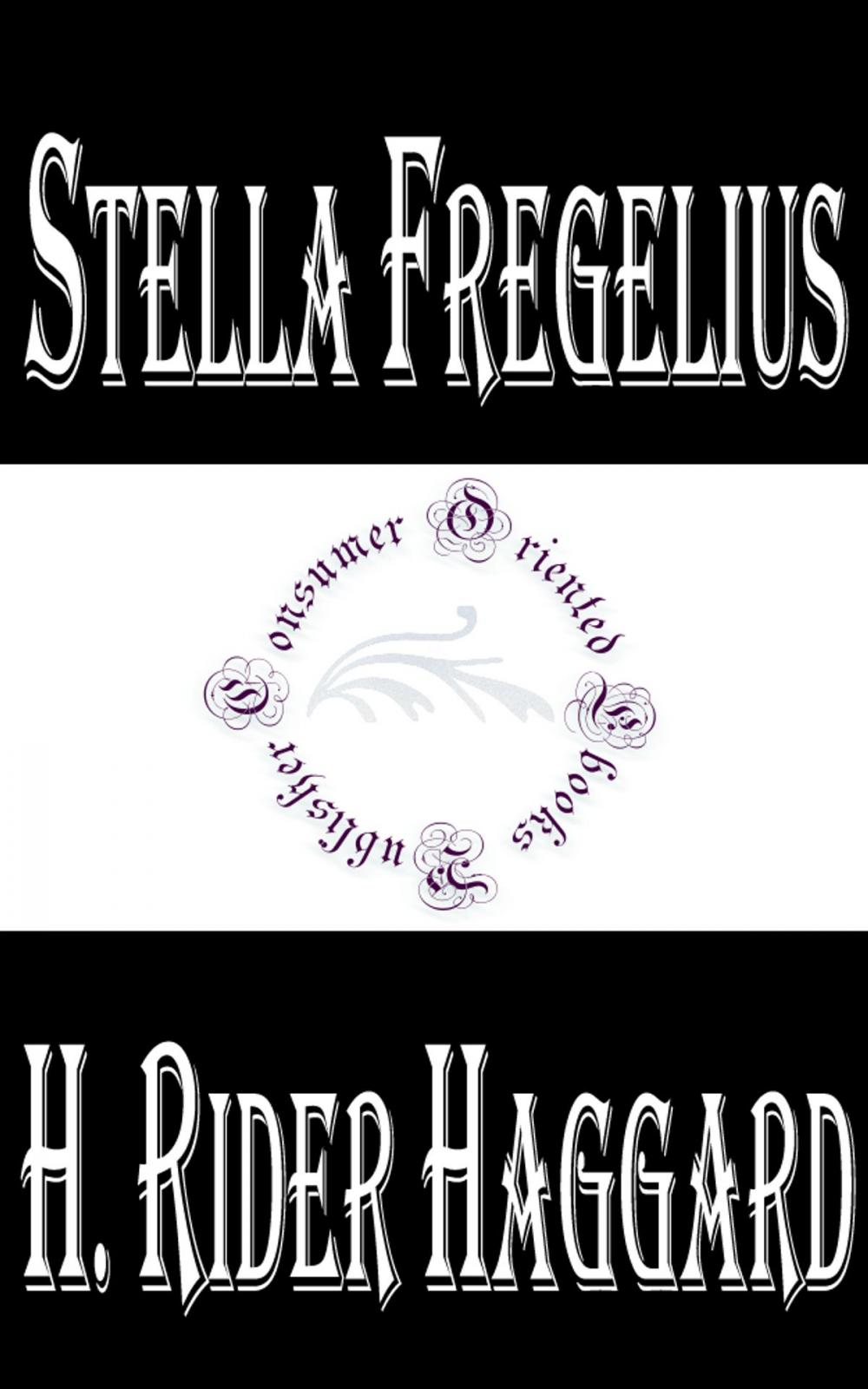 Big bigCover of Stella Fregelius: A Tale of Three Destinies