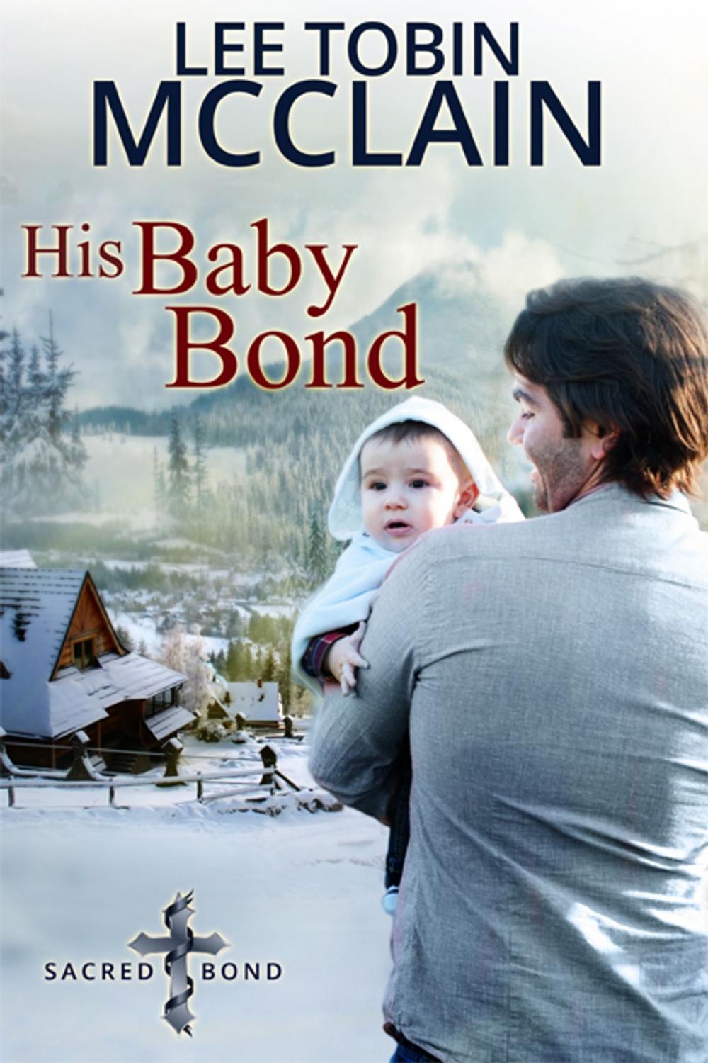 Big bigCover of His Baby Bond (Christian Romance)