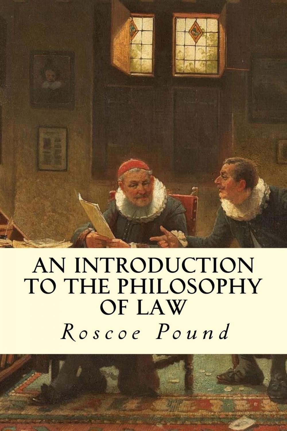 Big bigCover of An Introduction to the Philosophy of Law