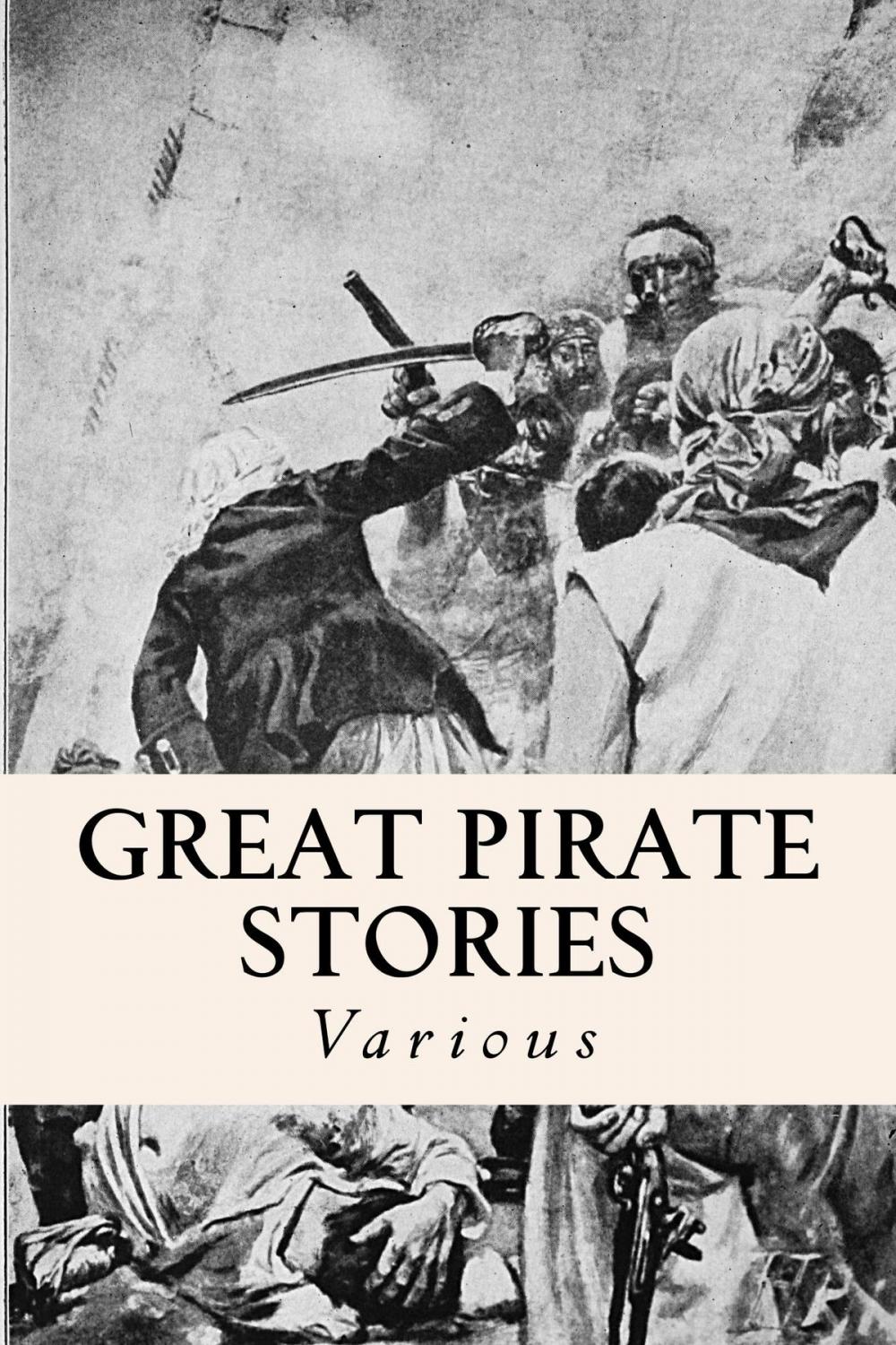 Big bigCover of Great Pirate Stories