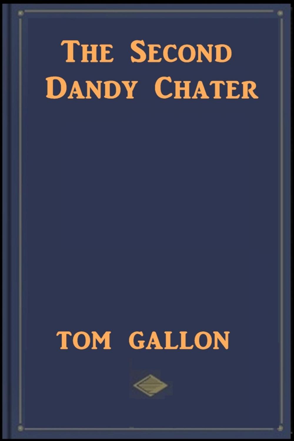 Big bigCover of The Second Dandy Chater