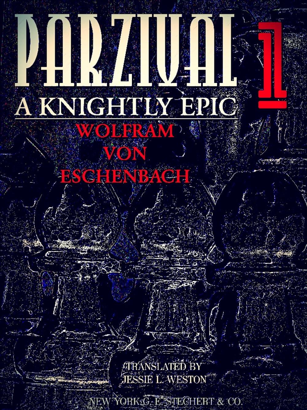 Big bigCover of Parzival A Knightly Epic Volume 1 (of 2) (English Edition)