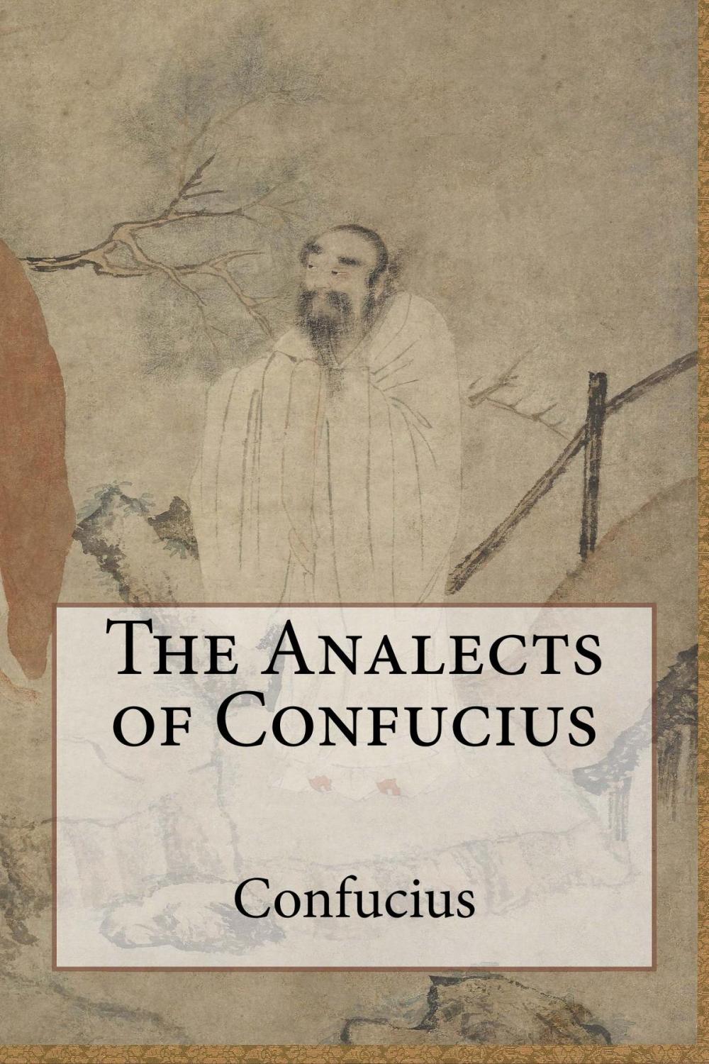 Big bigCover of The Analects of Confucius