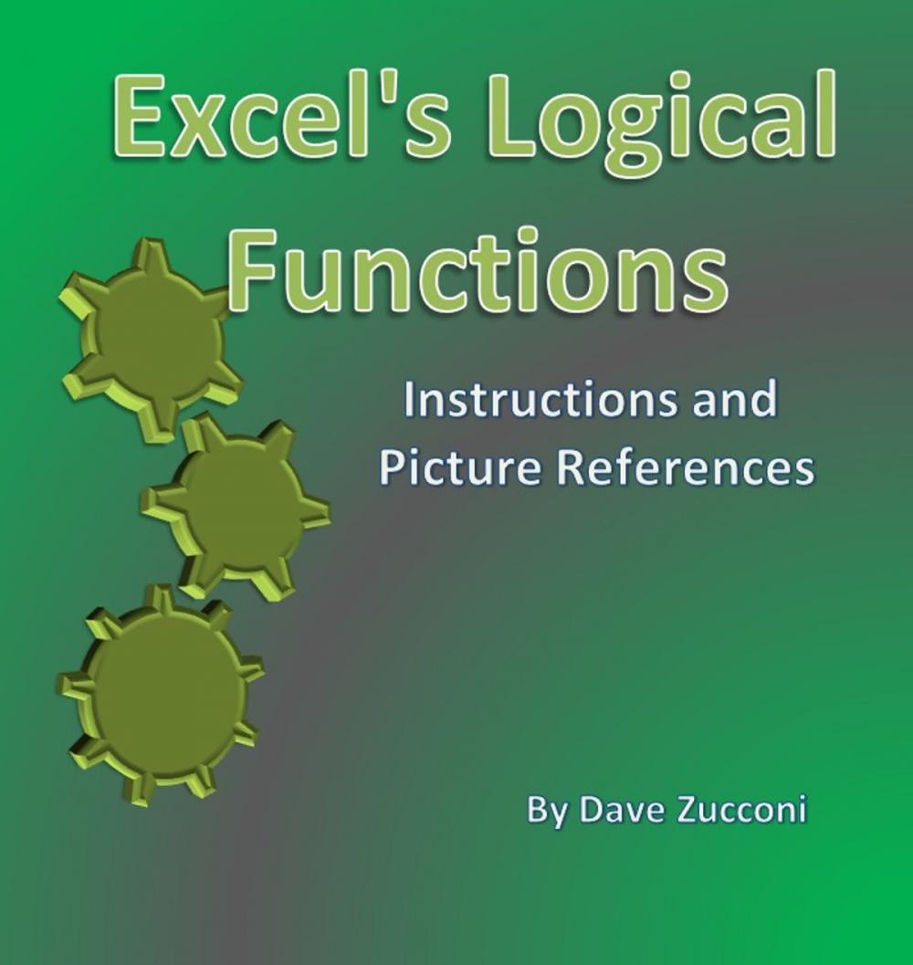 Big bigCover of Excel 2010's Logical Functions