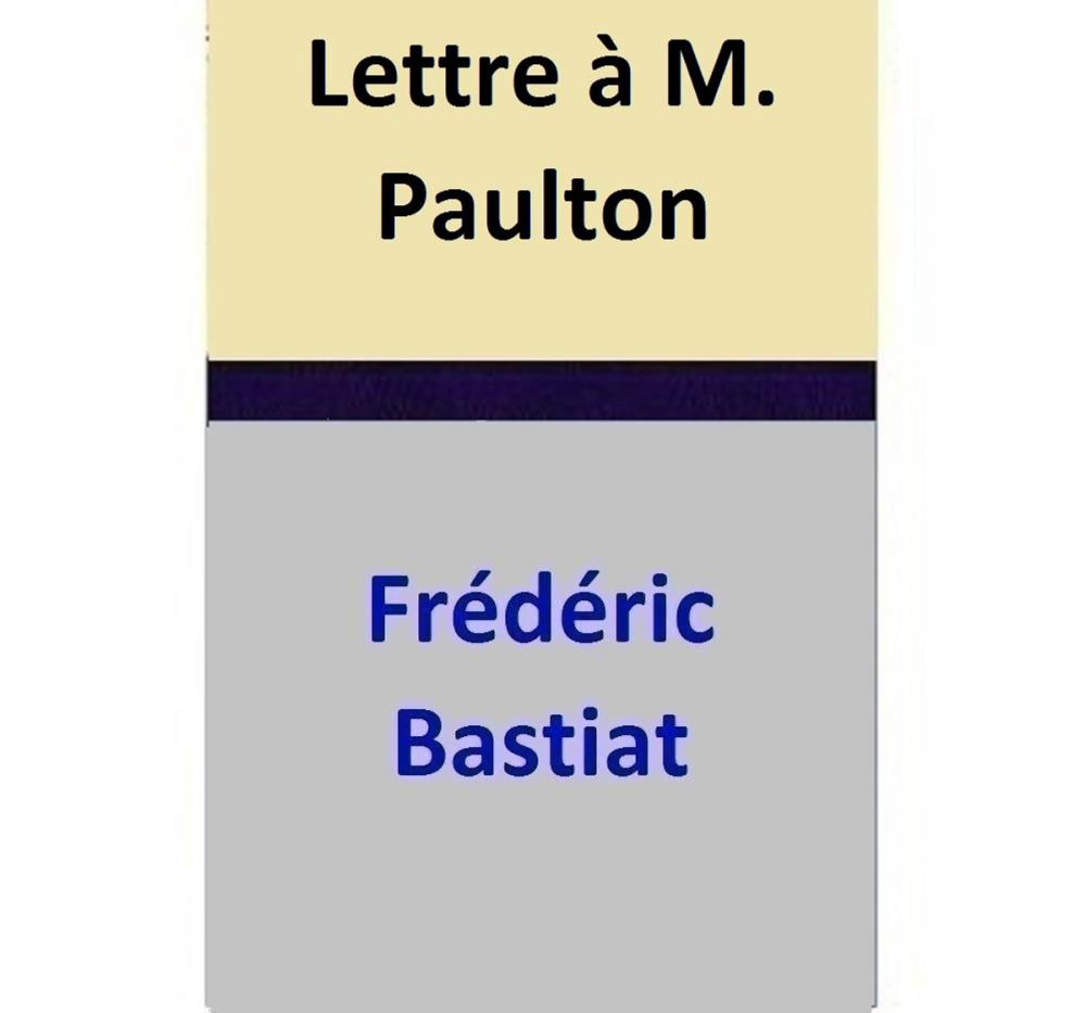 Big bigCover of Lettre à M. Paulton