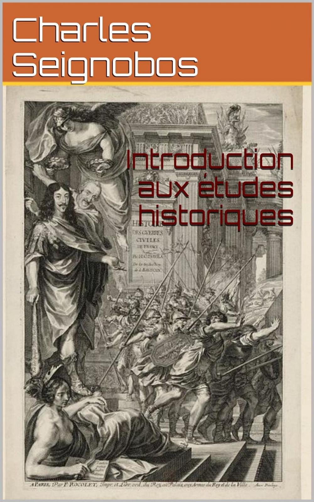 Big bigCover of Introduction aux études historiques