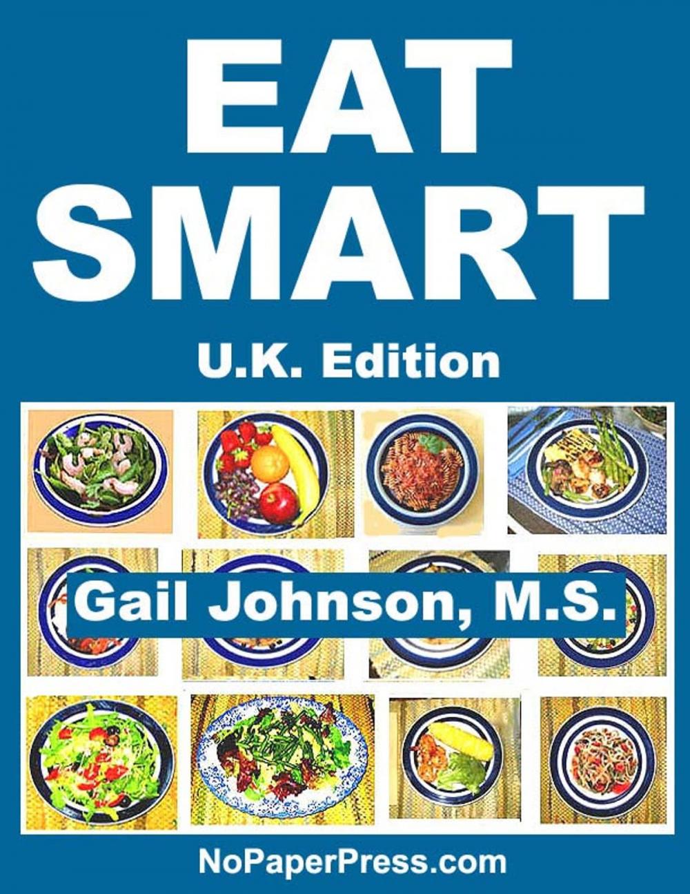 Big bigCover of Eat Smart - U.K. Edition