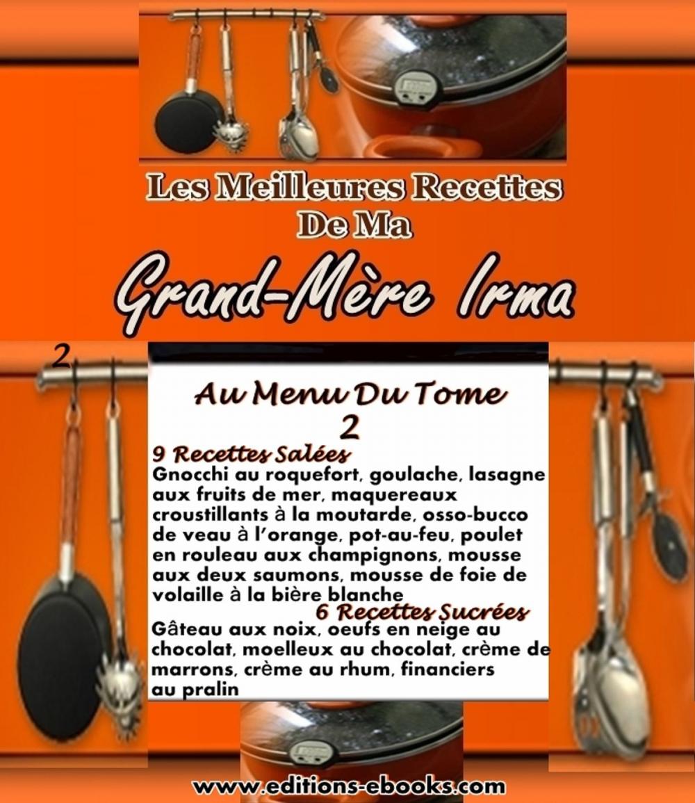 Big bigCover of Les Meilleures Recettes De Ma Grand-Mère Irma