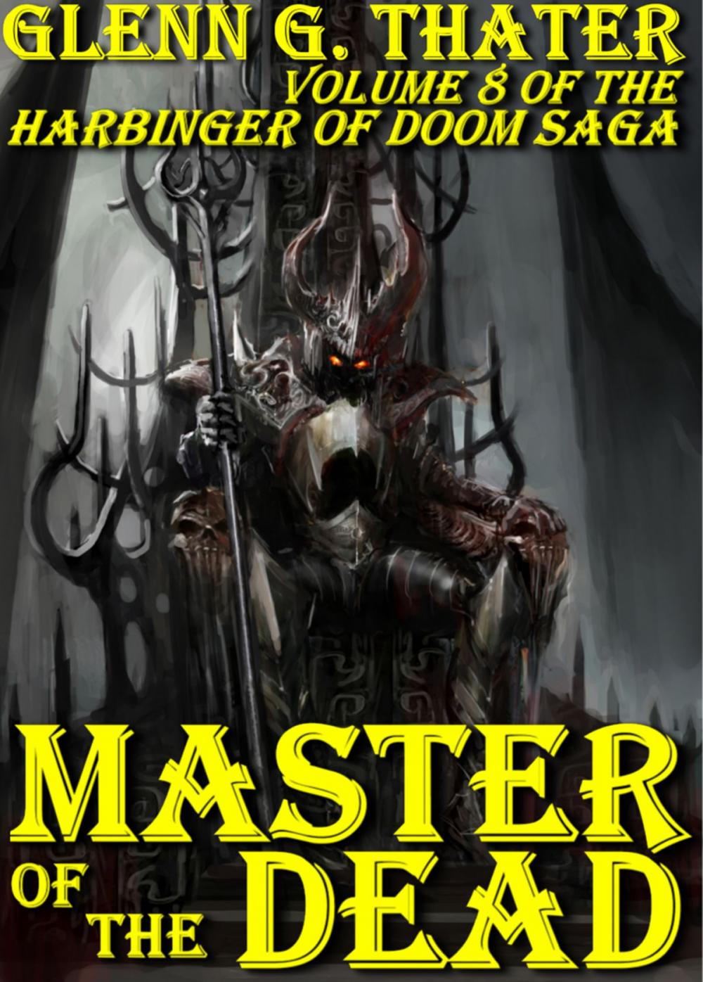 Big bigCover of Master of the Dead (Harbinger of Doom -- Volume 8)