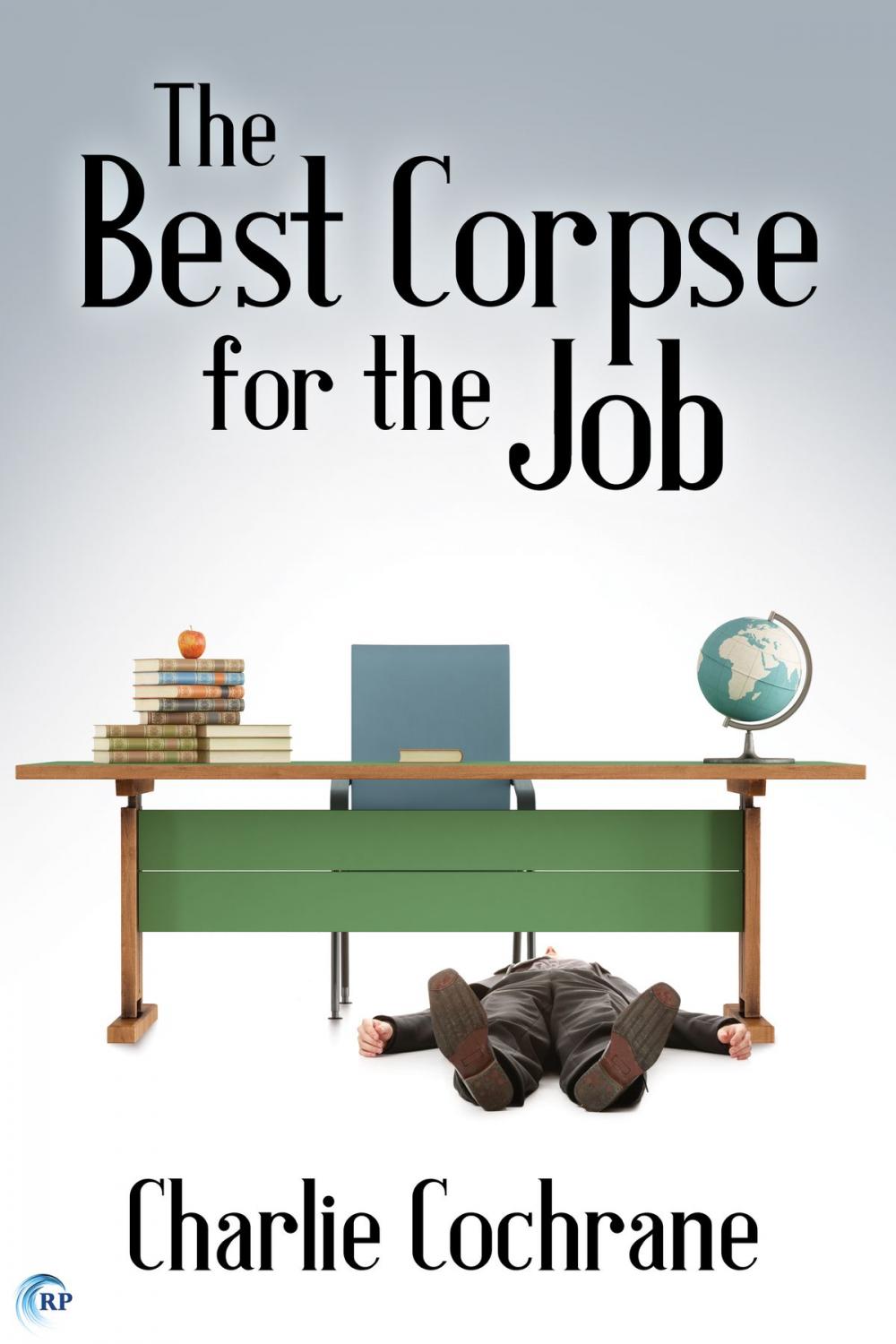 Big bigCover of The Best Corpse for the Job