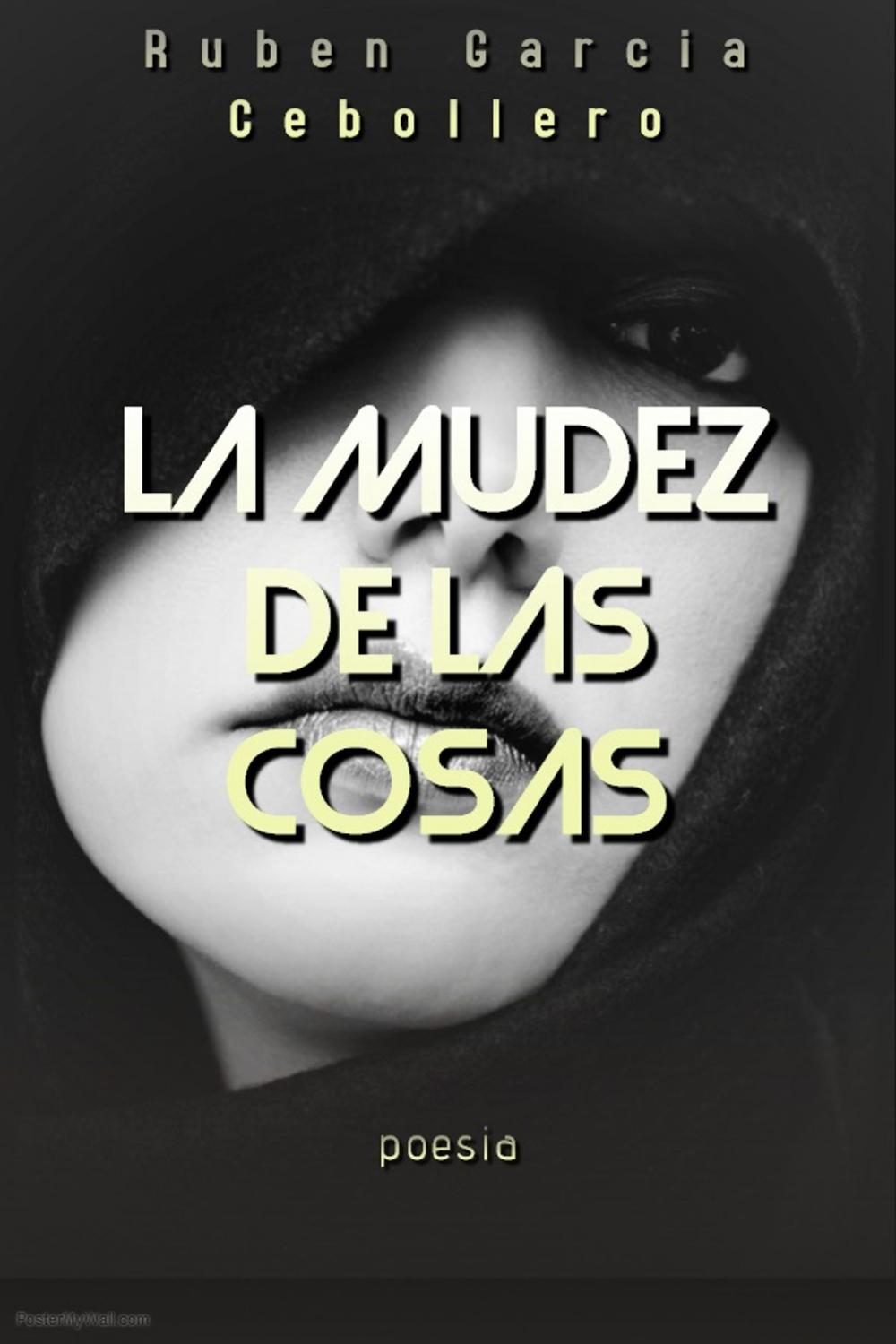 Big bigCover of La mudez de las cosas