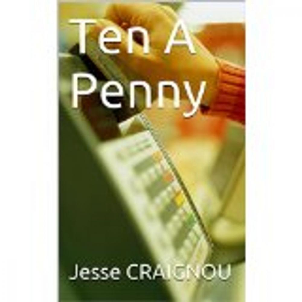 Big bigCover of Ten A Penny