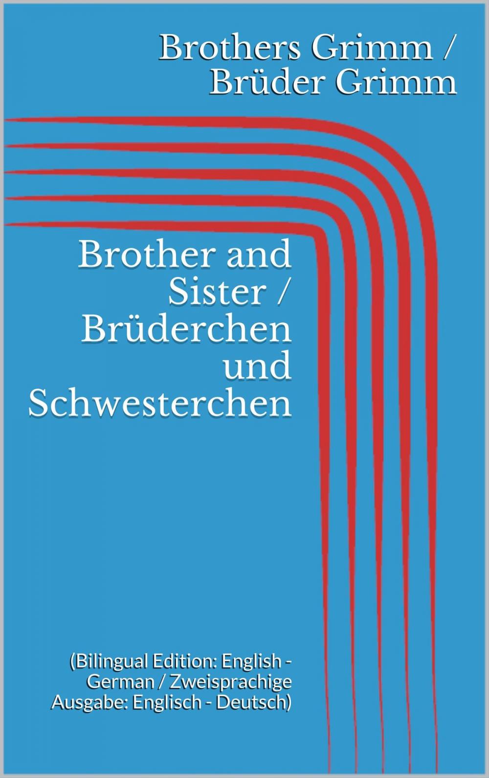 Big bigCover of Brother and Sister / Brüderchen und Schwesterchen