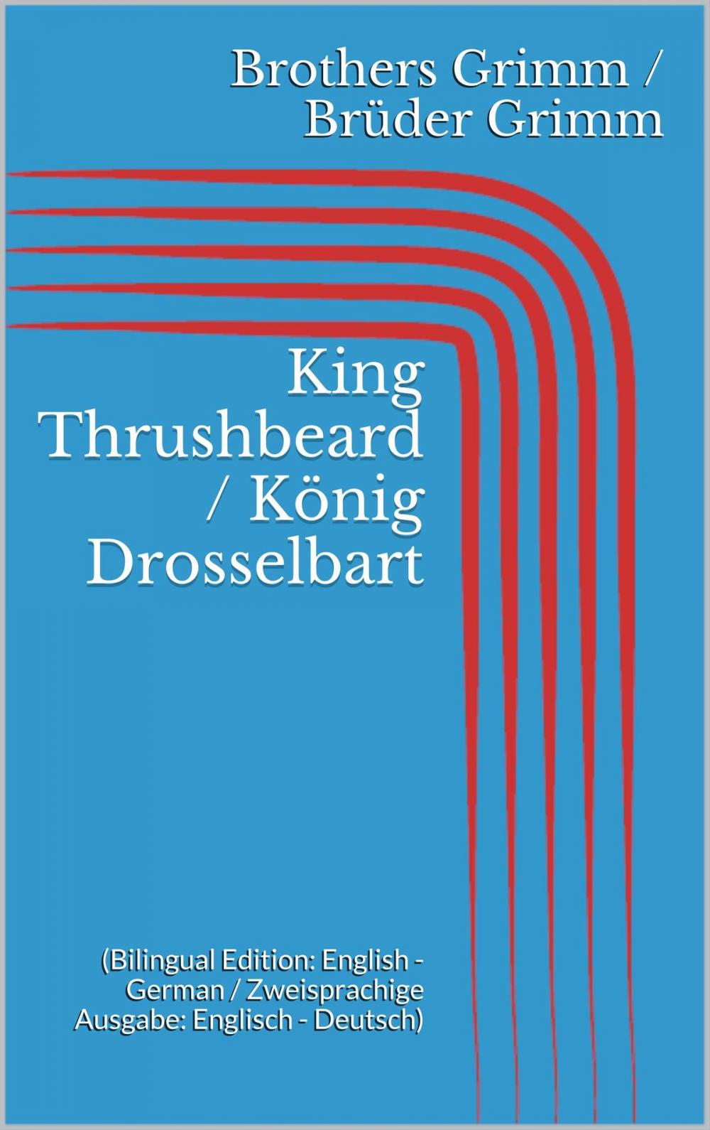 Big bigCover of King Thrushbeard / König Drosselbart