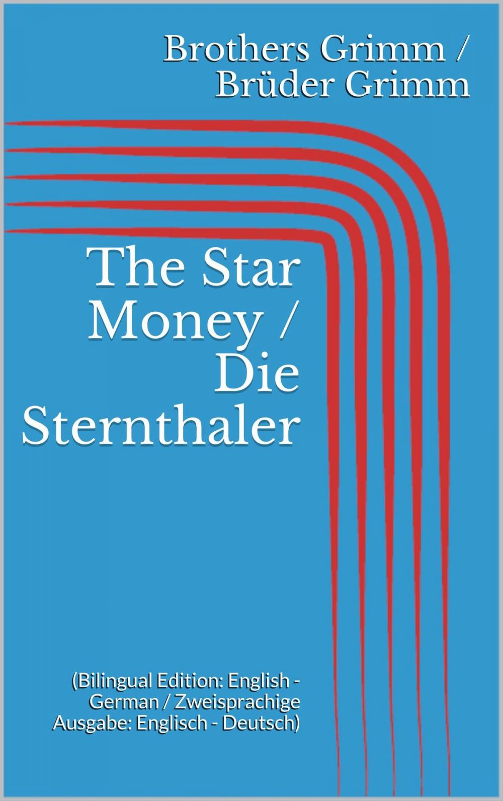 Big bigCover of The Star Money / Die Sternthaler