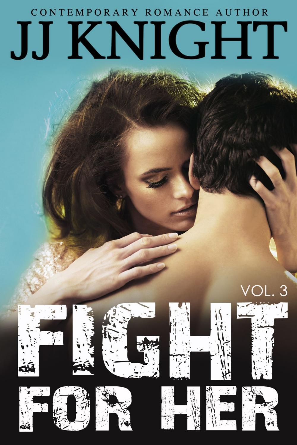 Big bigCover of Fight For Her #3