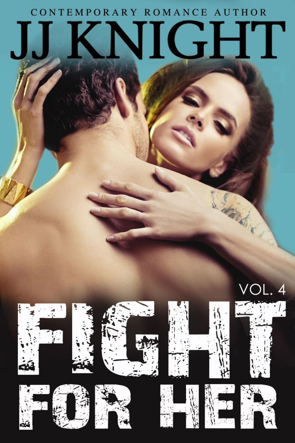 Big bigCover of Fight For Her #4