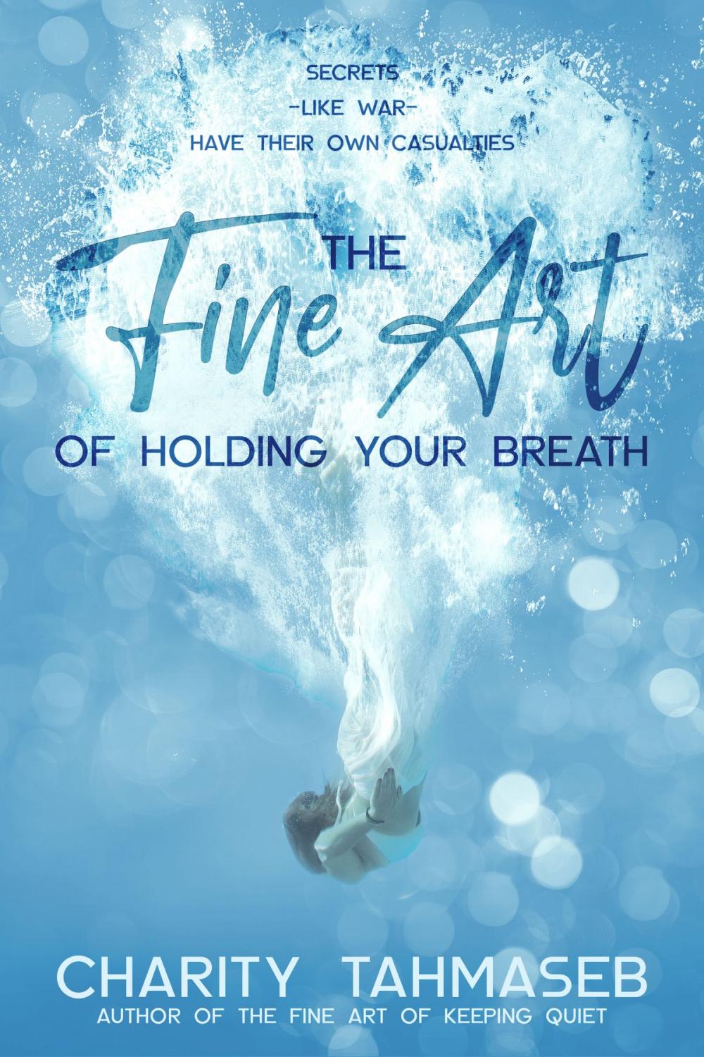 Big bigCover of The Fine Art of Holding Your Breath