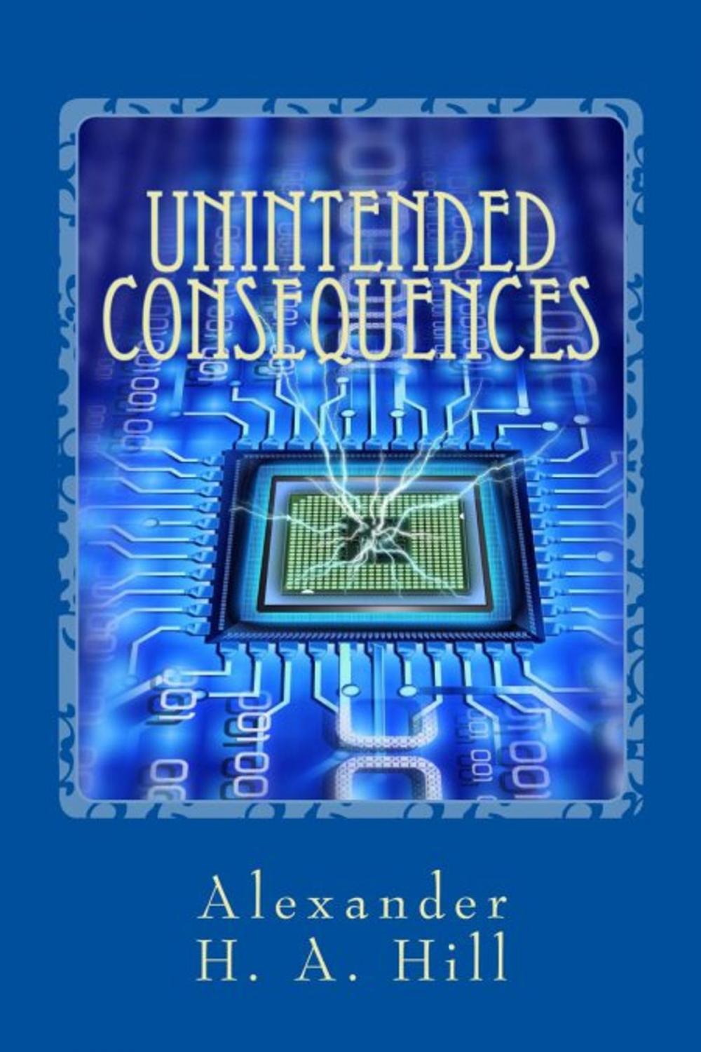 Big bigCover of Unintended Consequences