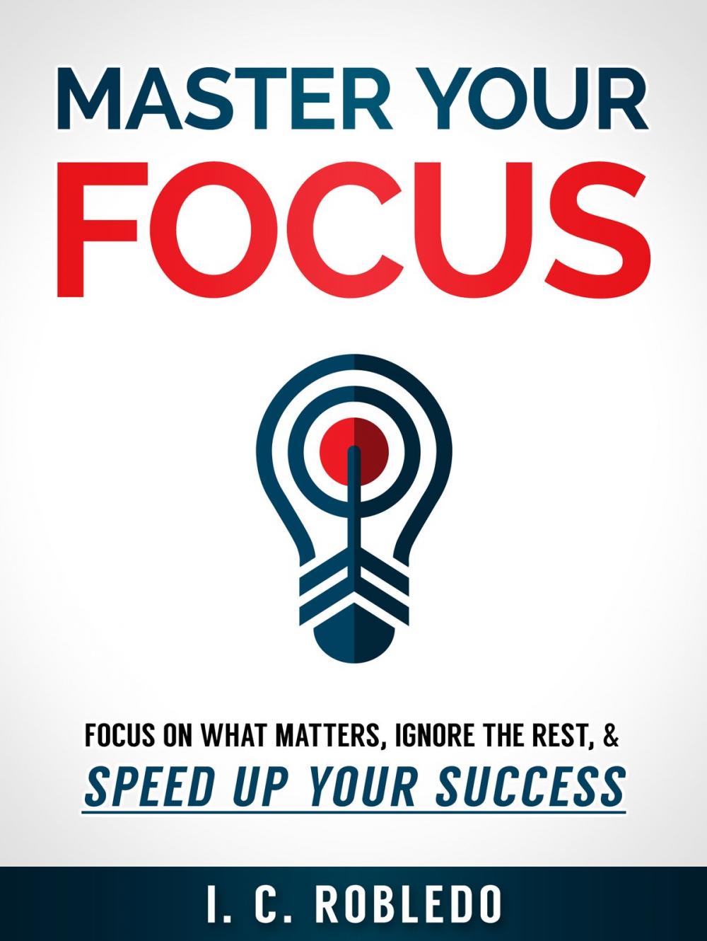 Big bigCover of Master Your Focus