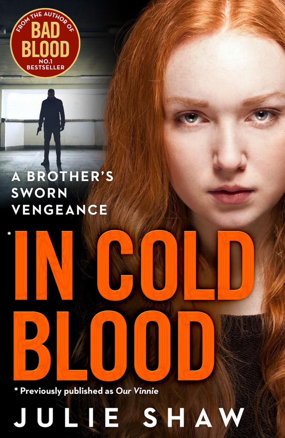 Big bigCover of In Cold Blood: A Brother’s Sworn Vengeance