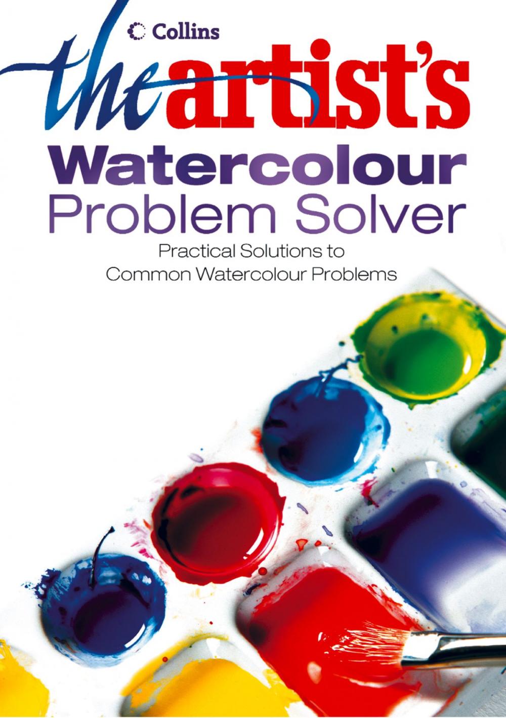 Big bigCover of The Artist’s Watercolour Problem Solver