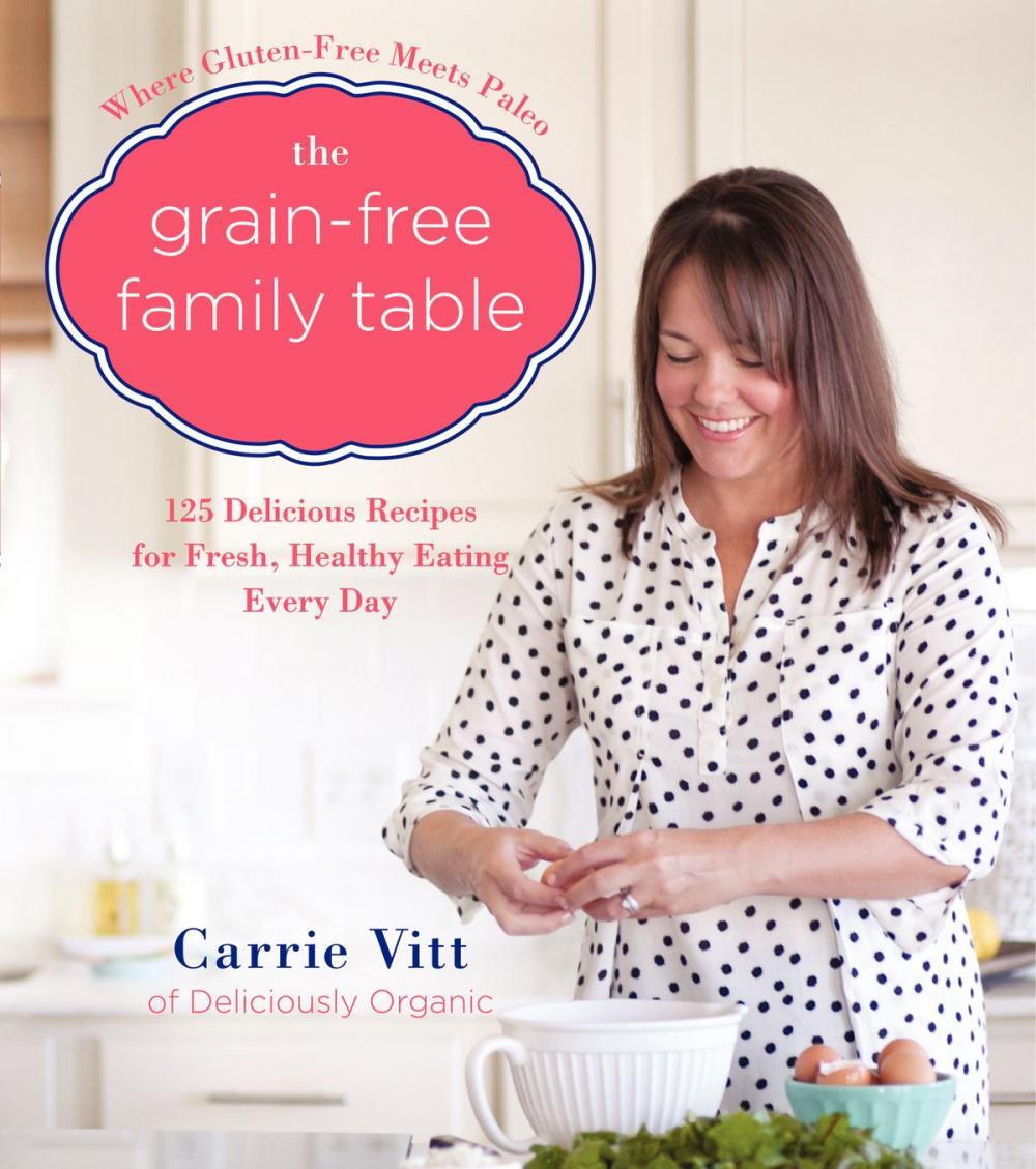 Big bigCover of The Grain-Free Family Table