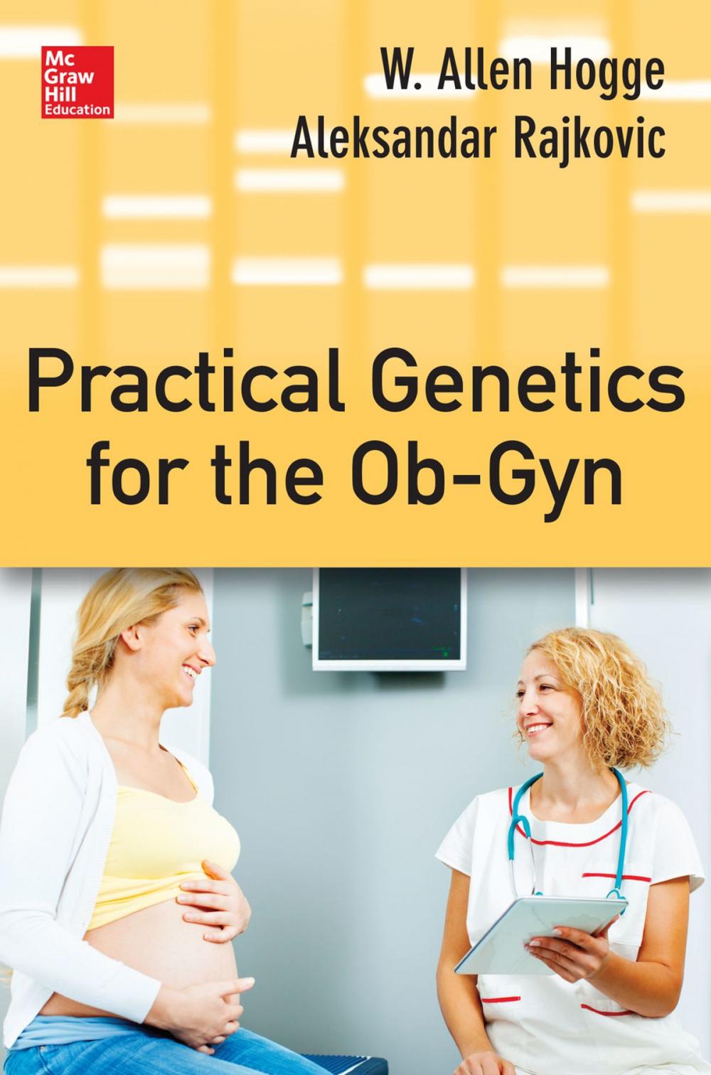 Big bigCover of Practical Genetics for the Ob-Gyn